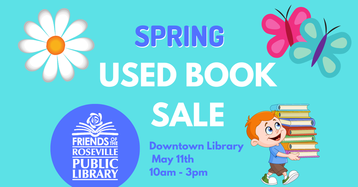 Spring Used Book Sale, May 11th, 2024. 10am to 3pm at the Downtown LibraryPicture